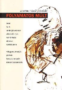 Marton László Távolodó folyamatos múlt