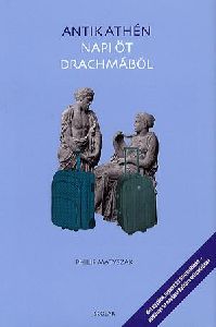 Antik Athén napi öt drachmából