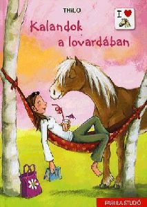 Kalandok a lovardában