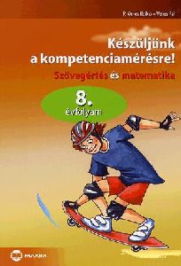 Készüljünk a kompetenciamérésre! - 8. évfolyam