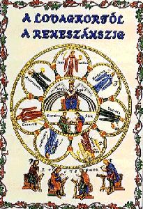 A lovagkortól a reneszánszig
