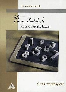 Normálértékek az orvosi gyakorlatban