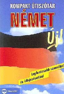 Kompakt útiszótár: Német (új)