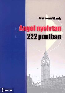Angol nyelvtan 222 pontban