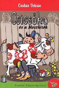 Csicsóka és a Moszkitók