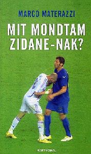 Mit mondtam Zidane-nak?