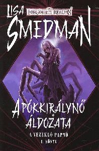 A pókkirálynő áldozata