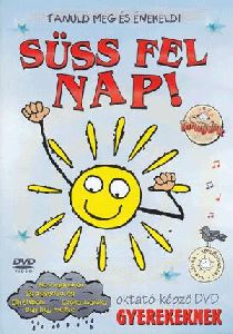 Süss fel nap! (DVD)