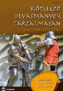 Kötelező olvasmányok tartalmasan  - Általános iskolások részére
