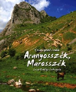 Aranyosszék, Marosszék és az Erdélyi-érchegység