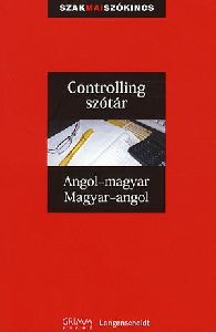 Controlling szótár: Angol-Magyar - Magyar-Angol