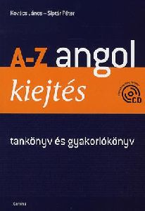 A-Z angol kiejtés (CD melléklettel)