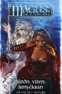 Tűzön, vízen, árnyékban