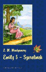Emily 5 - Szerelmek