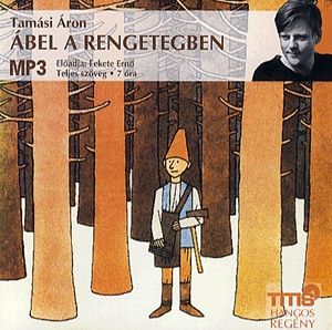 Ábel a rengetegben - Hangoskönyv (MP3)