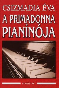 A primadonna pianínója