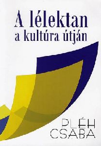 A lélektan a kultúra útján