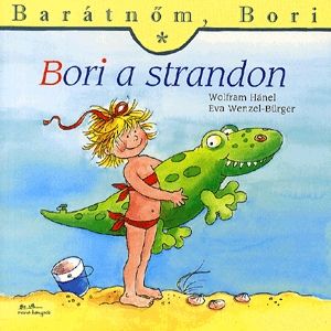 Barátnőm, Bori: Bori a strandon