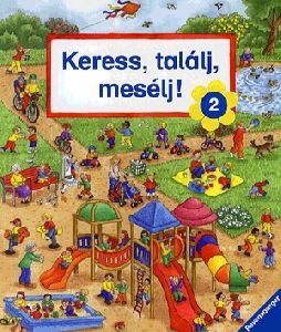 Keress, találj, mesélj! 2.