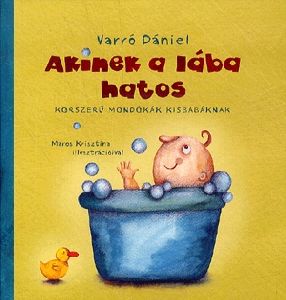 Akinek a lába hatos