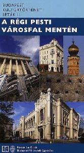 A régi pesti városfal mentén