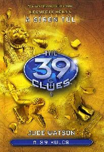 A 39 kulcs: A síron túl