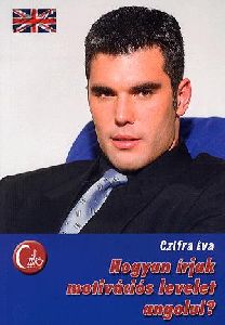 Hogyan írjak motivációs levelet angolul?