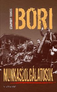 Bori munkaszolgálatosok