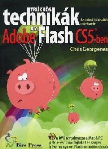 Trükkös technikák az Adobe Flash CS5-ben (DVD-melléklettel)