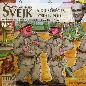 Svejk - A dicsőséges csihi-puhi - Hangoskönyv(CD)