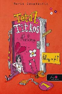 Totál titkos naplóm 1.