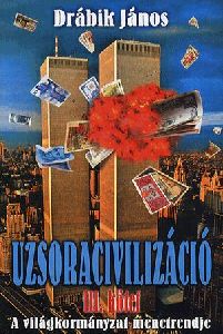 Uzsoracivilizáció III. kötet