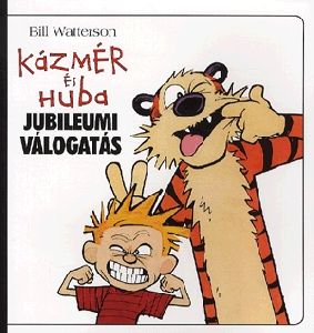 Kázmér és Huba - Jubileumi válogatás