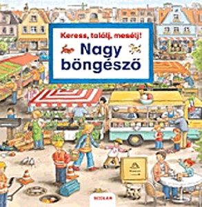 Keress, találj, mesélj! 4. - Nagy böngésző