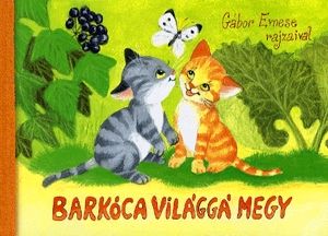 Barkóca világgá megy