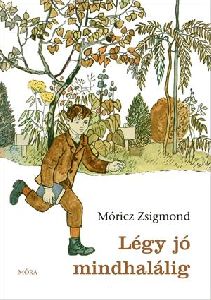 Légy jó mindhalálig
