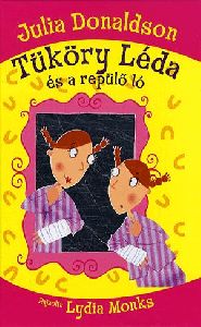 Tüköry Léda és a repülő ló