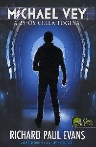 Michael Vey: A 25-ös cella foglya