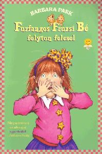 Furfangos Fruzsi Bé folyton felesel