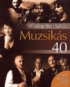 Muzsikás 40 (DVD melléklettel)