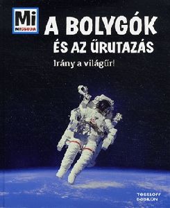 A bolygók és az űrutazás