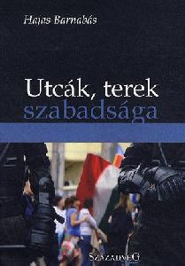 Utcák, terek szabadsága