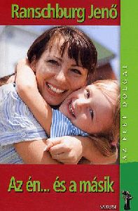 Az én... és a másik