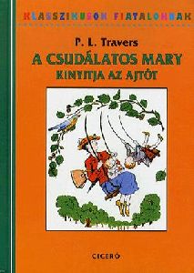 A csudálatos Mary kinyitja az ajtót