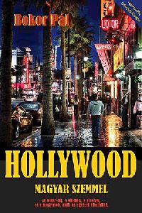Hollywood magyar szemmel