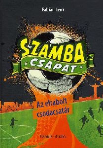 Szamba Csapat - Az elrabolt csodacsatár