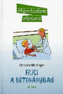 Frici a betegágyban