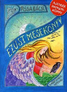Ezüst Mesekönyv (CD melléklettel)