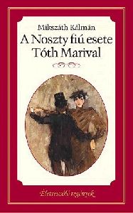 A Noszty fiú esete Tóth Marival