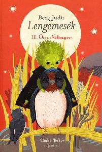 Lengemesék III.